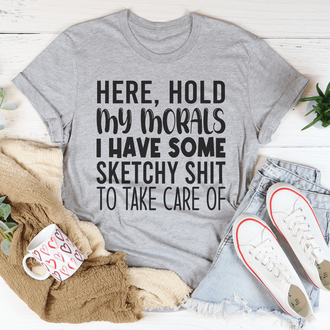 Hold My Morals Tee-1