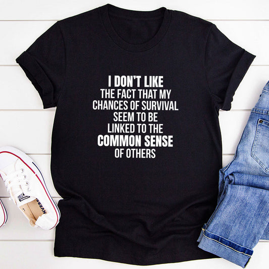 My Chances Of Survival T-Shirt-0